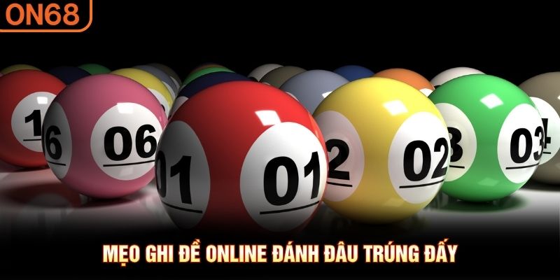 Mẹo ghi đề online đánh đâu trúng đấy